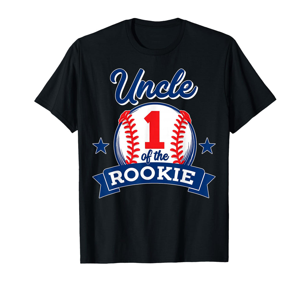 Uncle Rookie 1St Birthday Baseball Theme T-Shirt - Novelty Apparel Unisex - T-Shirt, Sweatshirt, Hoodie