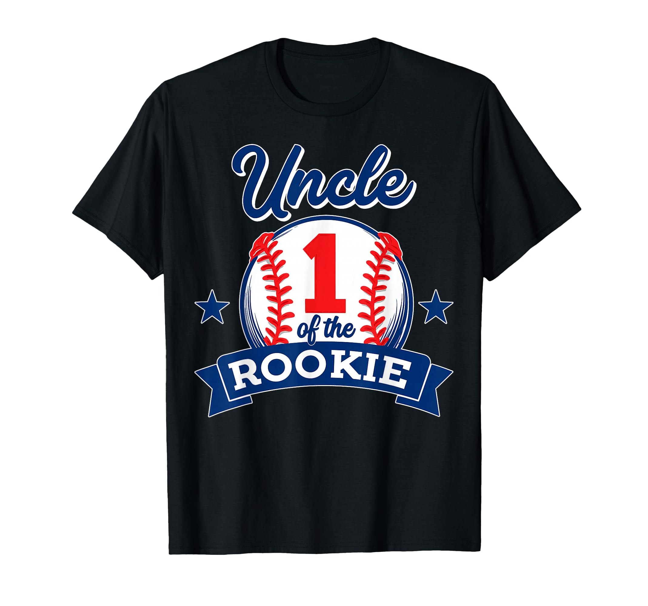 Uncle Rookie 1St Birthday Baseball Theme T-Shirt - Novelty Apparel Unisex - T-Shirt, Sweatshirt, Hoodie