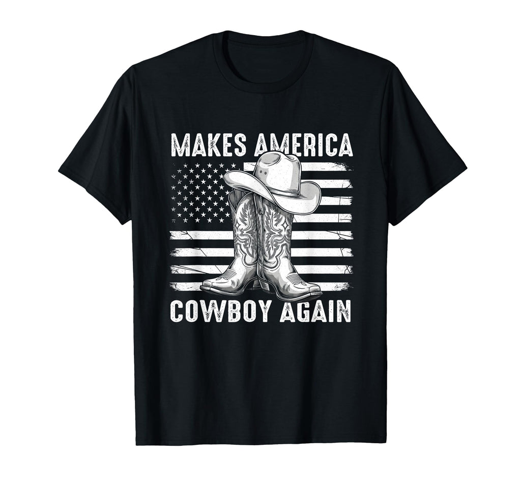 Makes America Cowboy Again Cowboy T-Shirt - Aesthetic Graphic Men Women - T-Shirt, Sweatshirt, Hoodie