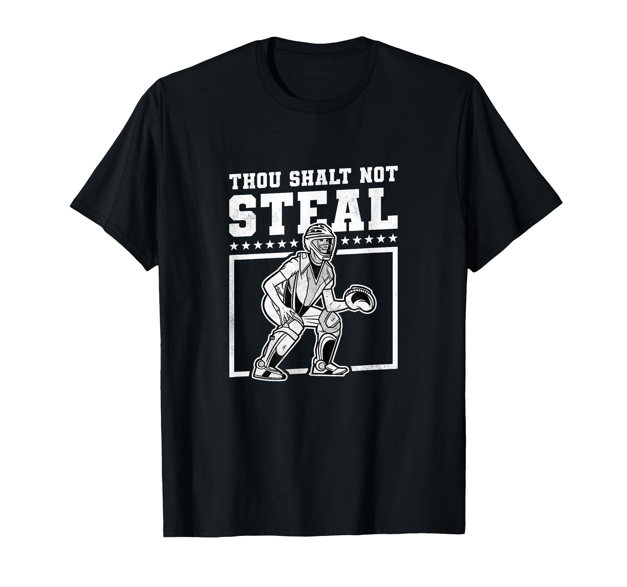 Thou Shalt Not Steal Baseball T-Shirt - Trendy Graphic Unisex - T-Shirt, Sweatshirt, Hoodie