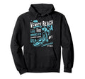 Venice Beach California Distressed Hoodie - Fun Novelty Design Unisex - T-Shirt, Sweatshirt, Hoodie