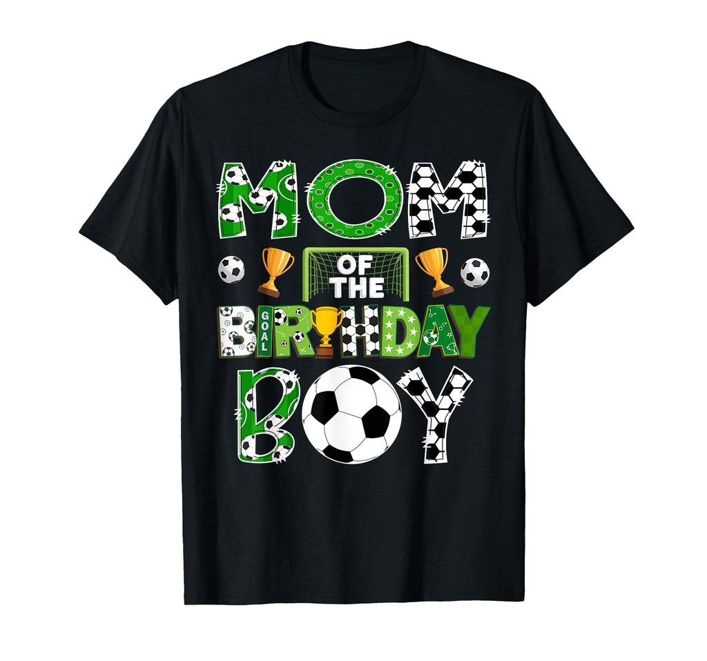 Mom Birthday Soccer Player Game Day T-Shirt - Graphic Print for Adults - T-Shirt, Sweatshirt, Hoodie
