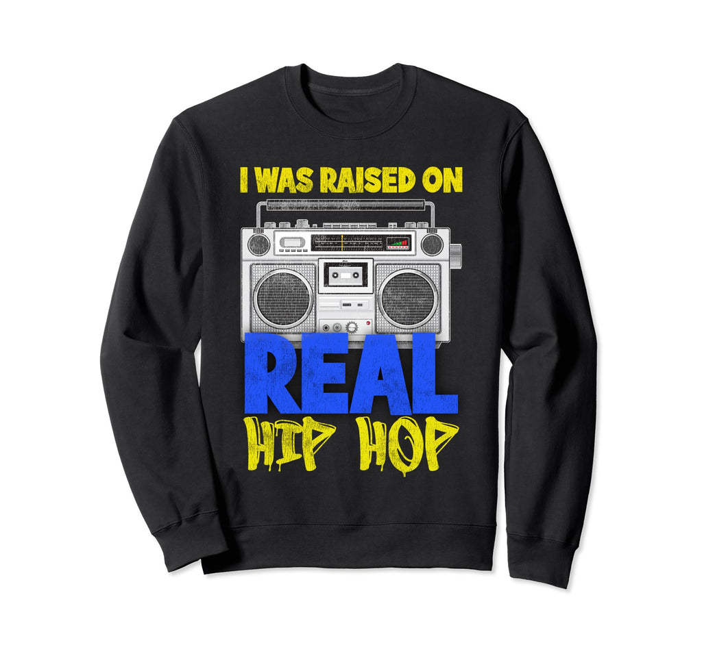 Raised Real Hip Hop Graffiti Boombox Sweatshirt - Trendy Graphic Unisex - T-Shirt, Sweatshirt, Hoodie