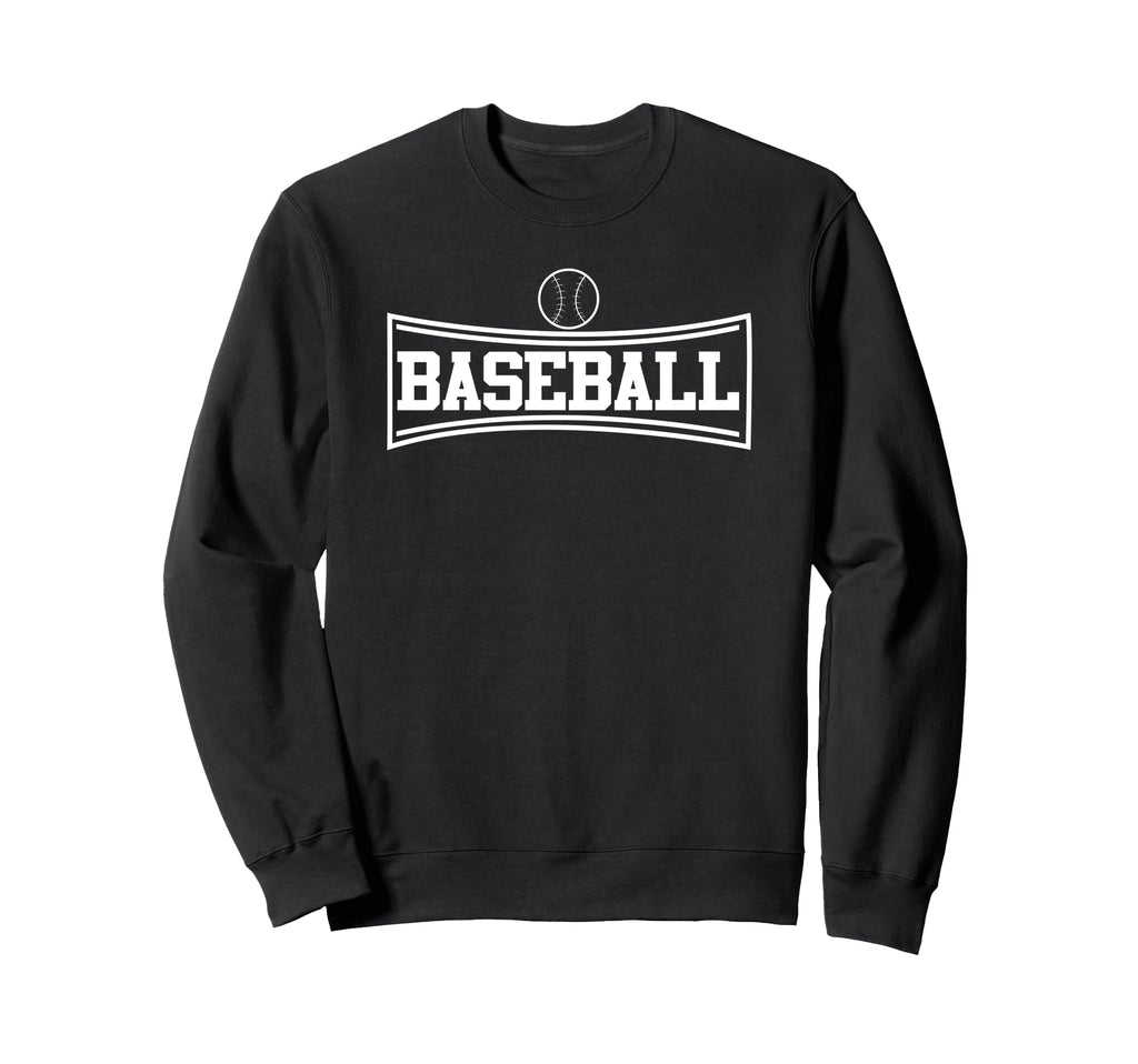 Baseball Lover Funny Baseball Sweatshirt - Trendy Graphic Men Women - T-Shirt, Sweatshirt, Hoodie