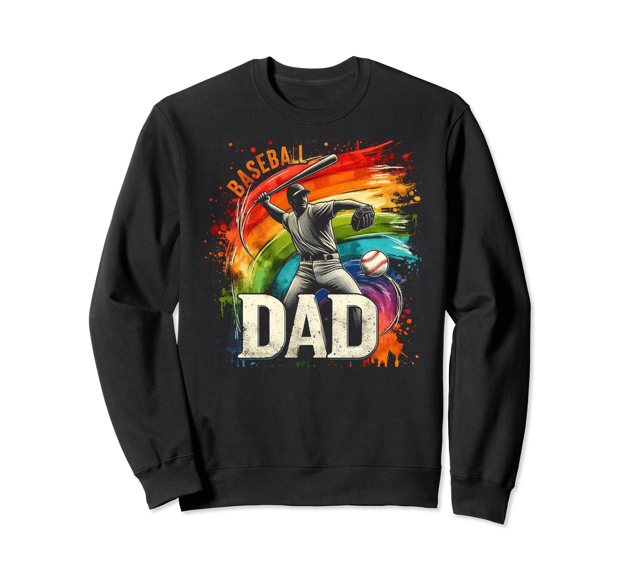 Baseball Dad Fathers Day Sweatshirt - Custom Art Print Unisex - T-Shirt, Sweatshirt, Hoodie