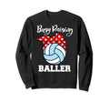 Busy Raising Baller Funny Volleyball Sweatshirt - Graphic Print for Adults - T-Shirt, Sweatshirt, Hoodie