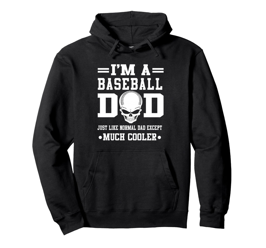 Im Baseball Dad Skull Softball Player Hoodie - Unique Graphic for Adults - T-Shirt, Sweatshirt, Hoodie