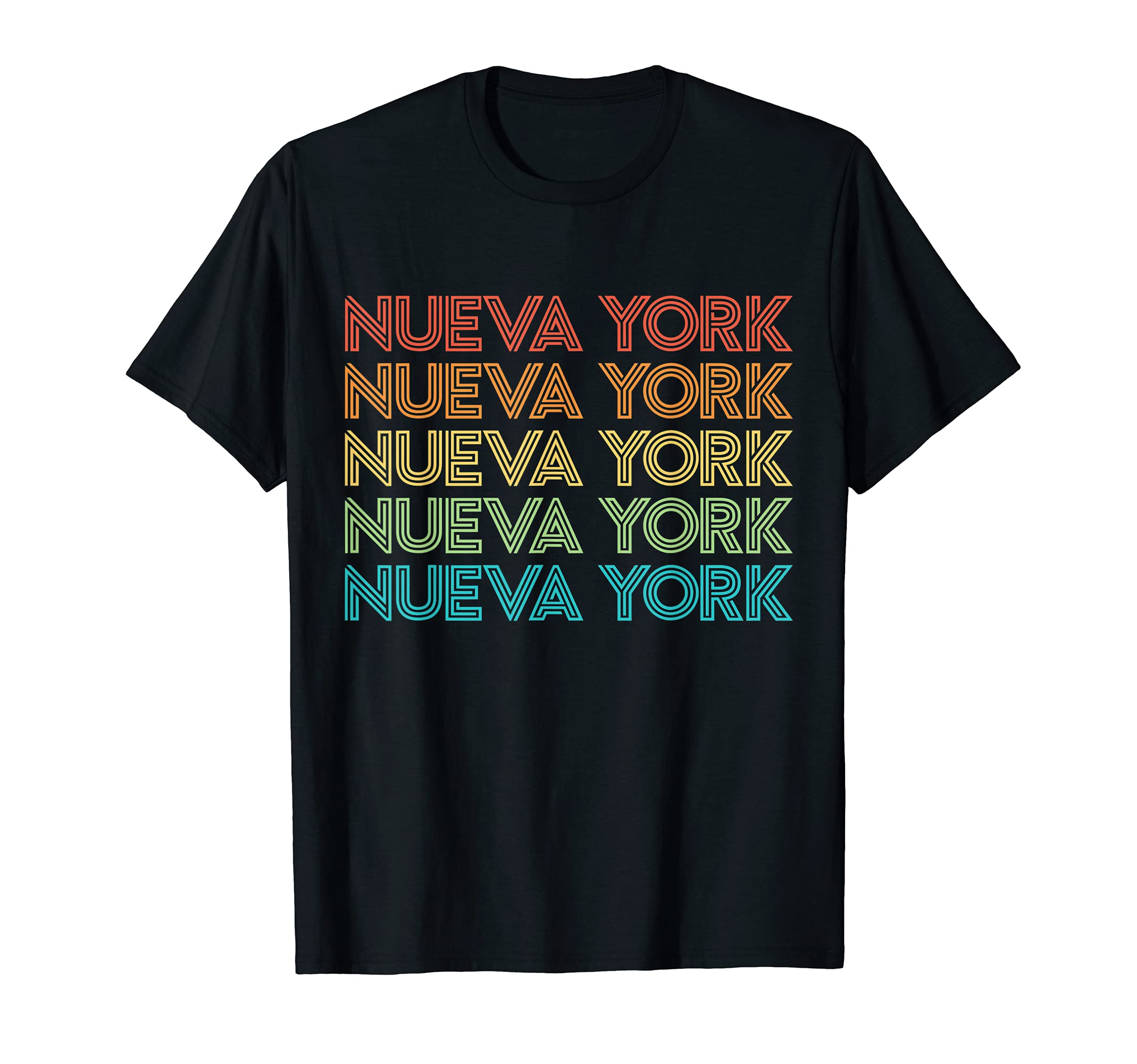 Nueva York Rainbow T-Shirt - Streetwear Style Men Women - T-Shirt, Sweatshirt, Hoodie