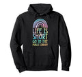 Life Is Short Go To Public Library Hoodie - Streetwear Style Men Women - T-Shirt, Sweatshirt, Hoodie