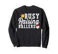 Busy Raising Ballers Softball Sweatshirt - Graphic Print for Adults - T-Shirt, Sweatshirt, Hoodie