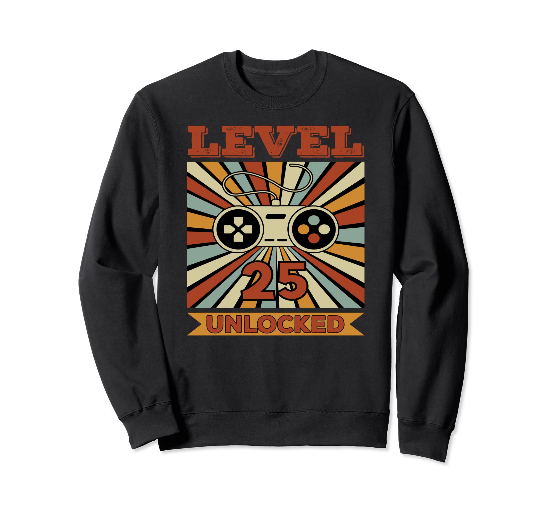 25Th Birthday Level 25 Unlocked Sweatshirt - Unique Graphic for Adults - T-Shirt, Sweatshirt, Hoodie
