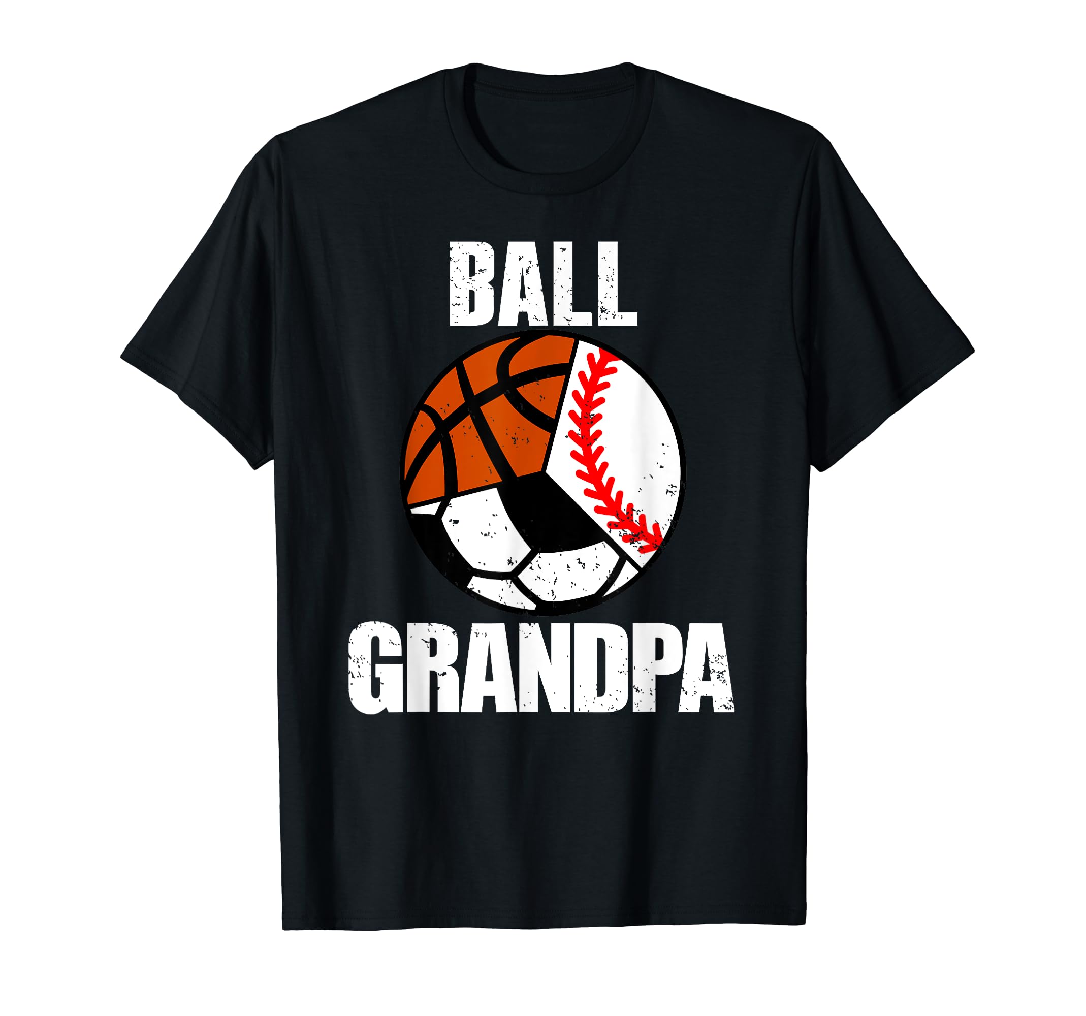 Ball Grandpa Funny Baseball Soccer T-Shirt - Aesthetic Graphic Unisex - T-Shirt, Sweatshirt, Hoodie