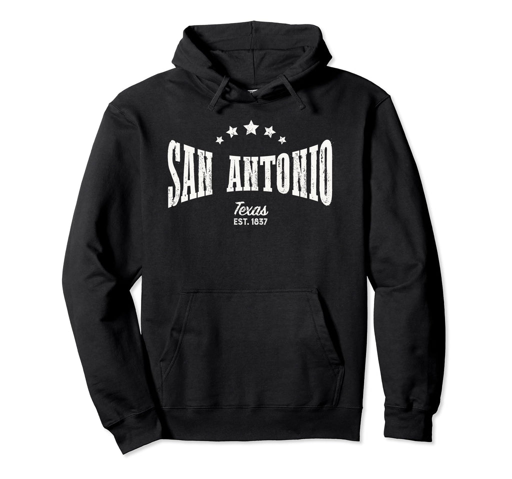 San Antonio Tx Distressed Home City Pride Hoodie - Novelty Apparel Unisex - T-Shirt, Sweatshirt, Hoodie