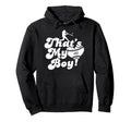 Thats My 11 Baseball Mom Baseball Dad Hoodie - Streetwear Style Men Women - T-Shirt, Sweatshirt, Hoodie