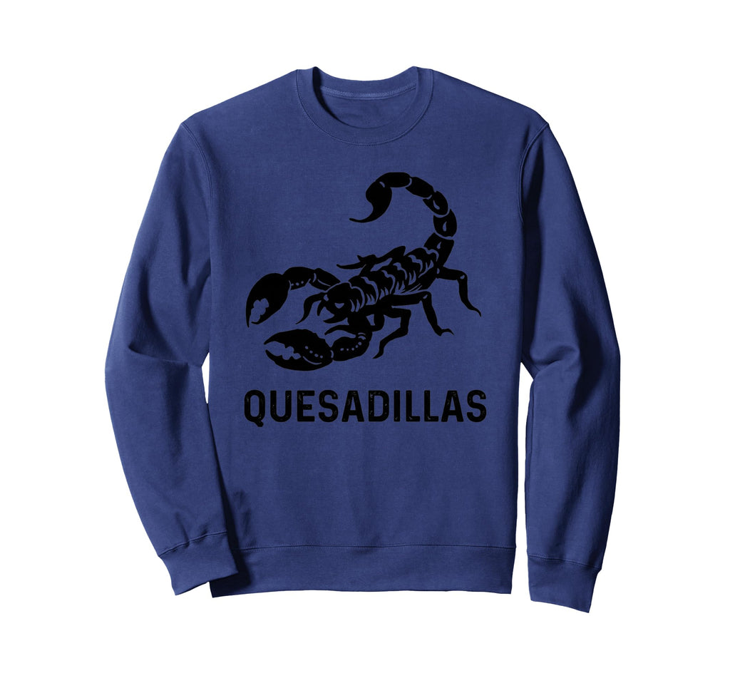 Scorpion Quesadilla Southwestern Sweatshirt - Fun Novelty Design Unisex - T-Shirt, Sweatshirt, Hoodie