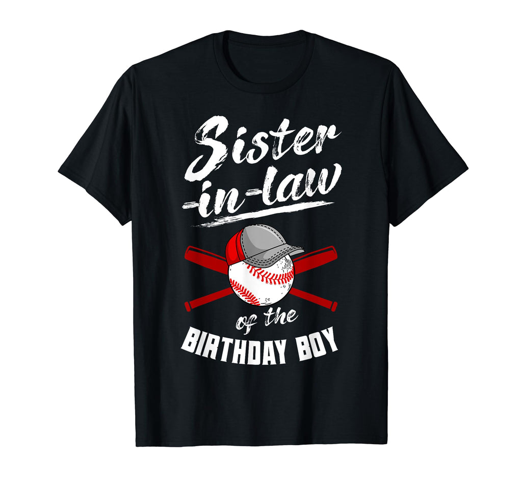 Sister Law Birthday Baseball Bday T-Shirt - Fun Novelty Design Men Women - T-Shirt, Sweatshirt, Hoodie