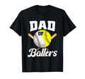 Dad Ballers Baseball Softball Fathers T-Shirt - Graphic Print for Adults - T-Shirt, Sweatshirt, Hoodie