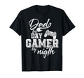 Dad Day Gamer Night T-Shirt - Streetwear Style Unisex - T-Shirt, Sweatshirt, Hoodie