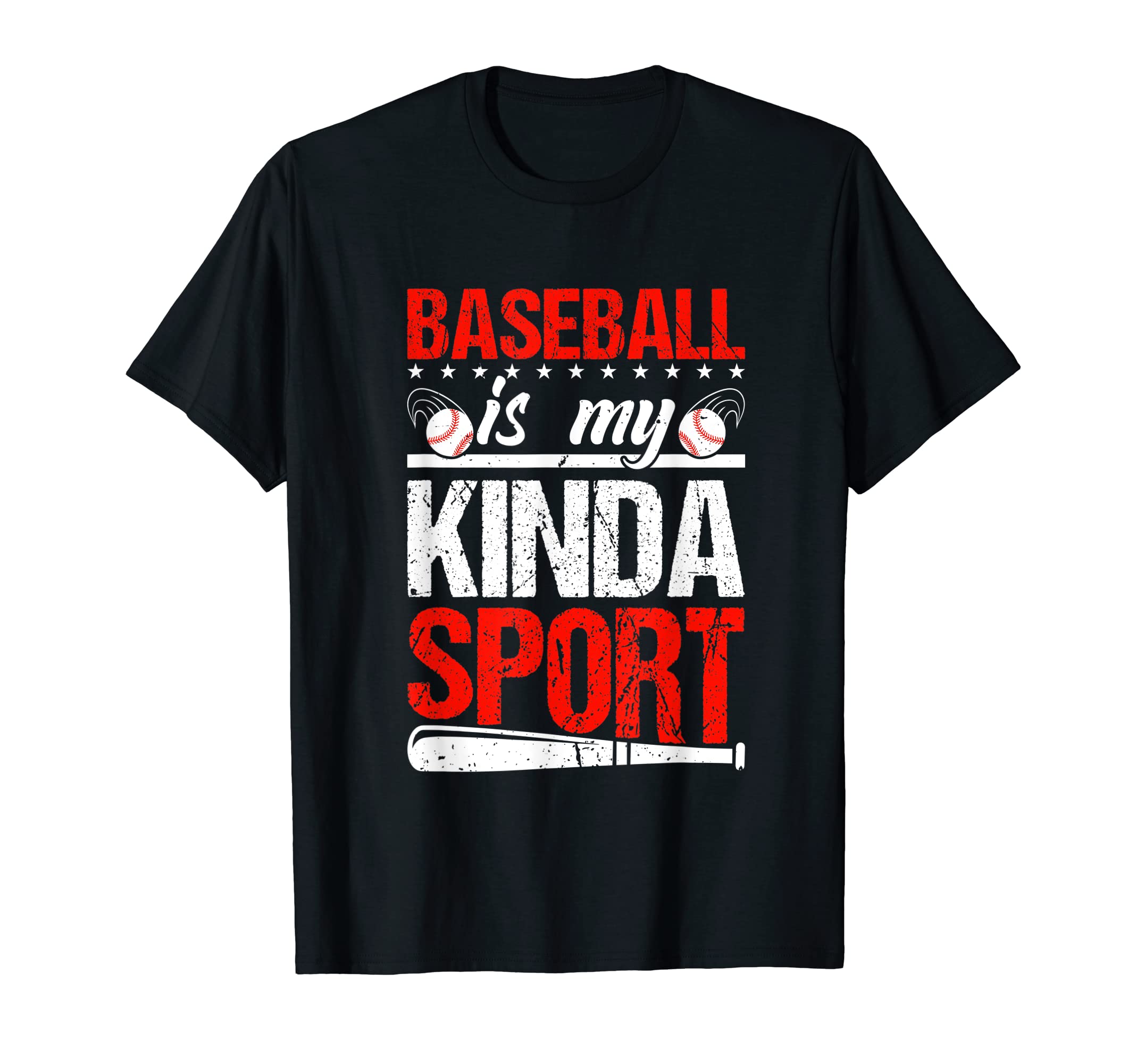 Baseball Is My Kinda Sport T-Shirt - Casual Everyday Wear for Adults - T-Shirt, Sweatshirt, Hoodie