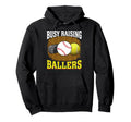 Busy Raising Ballers Hockey Baseball Hoodie - Trendy Graphic for Adults - T-Shirt, Sweatshirt, Hoodie