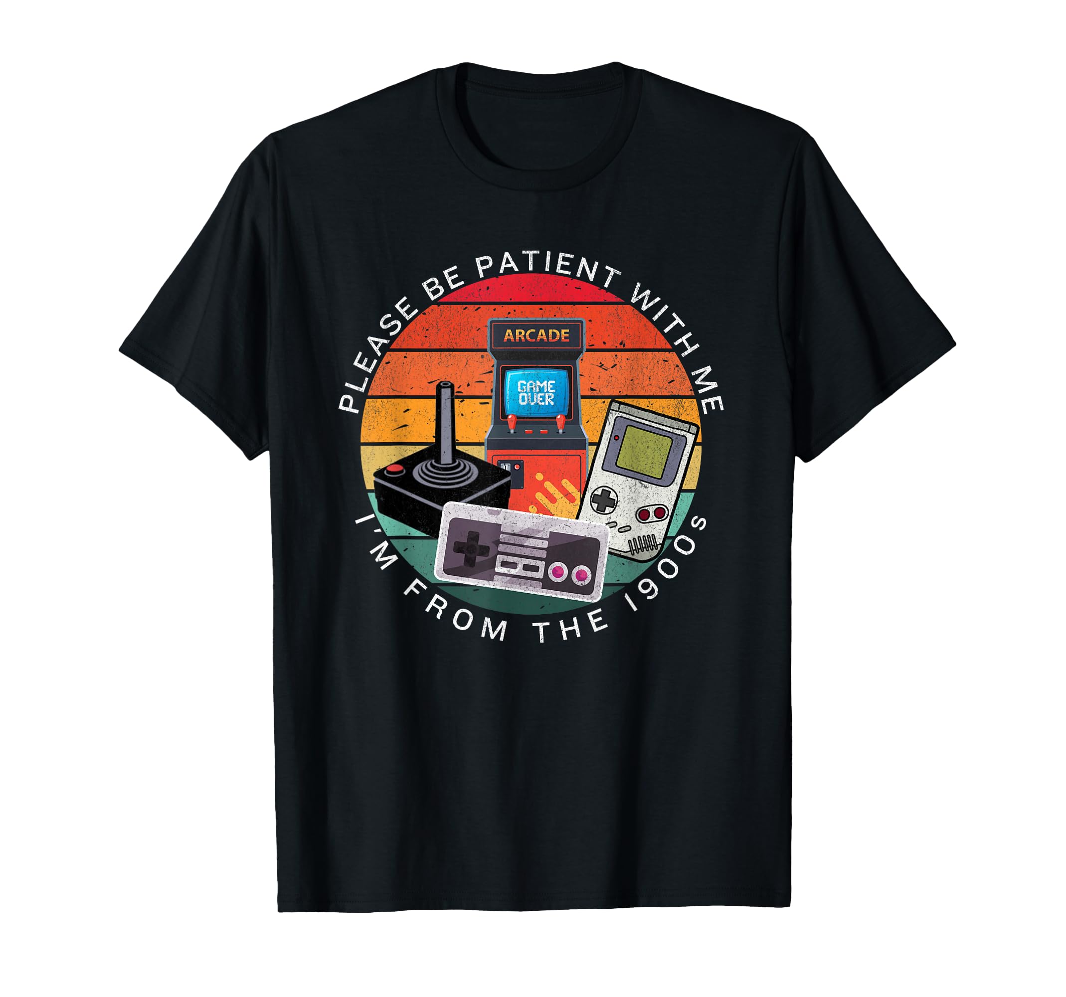 Gaming Please Be Patient Me Im From T-Shirt - Casual Everyday Wear Unisex - T-Shirt, Sweatshirt, Hoodie