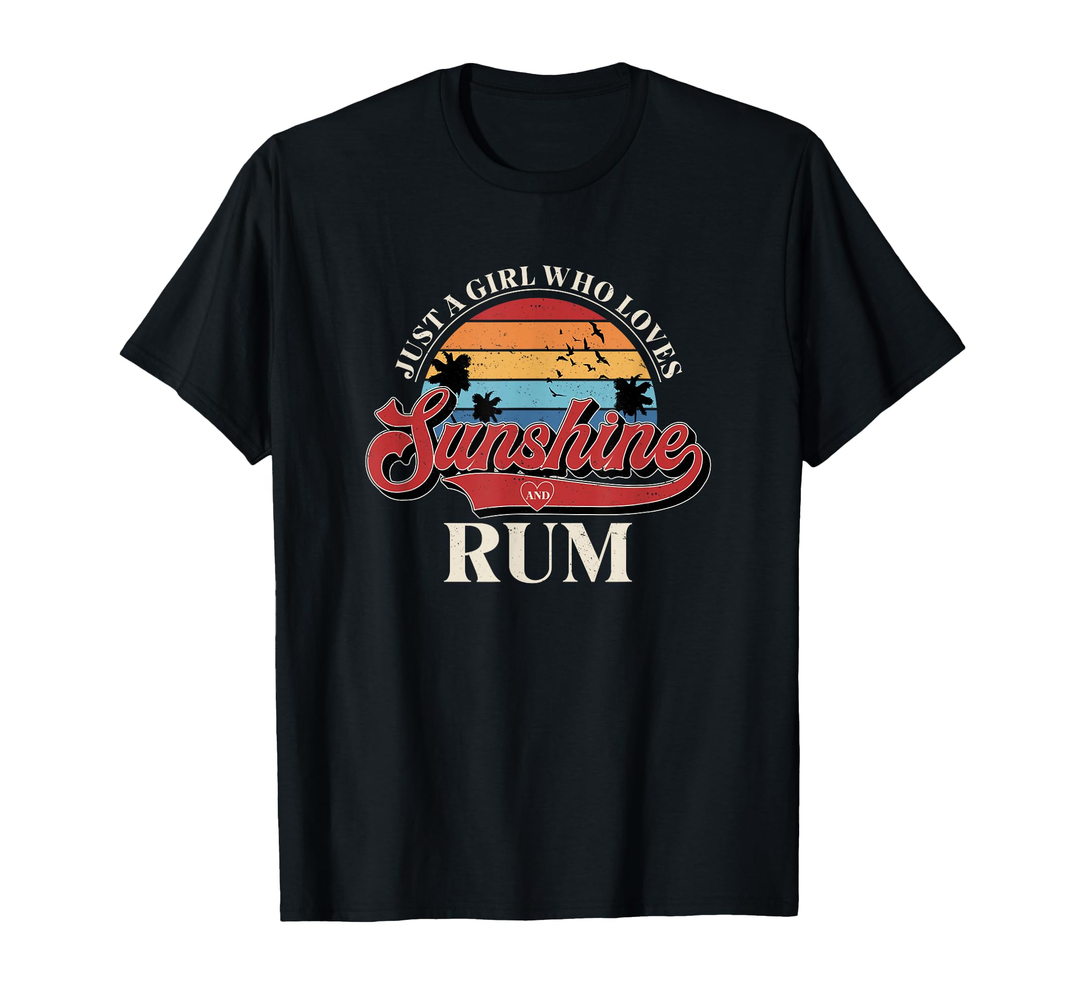 Just Who Loves Sunshine And Rum Sunset T-Shirt - Streetwear Style Men Women - T-Shirt, Sweatshirt, Hoodie