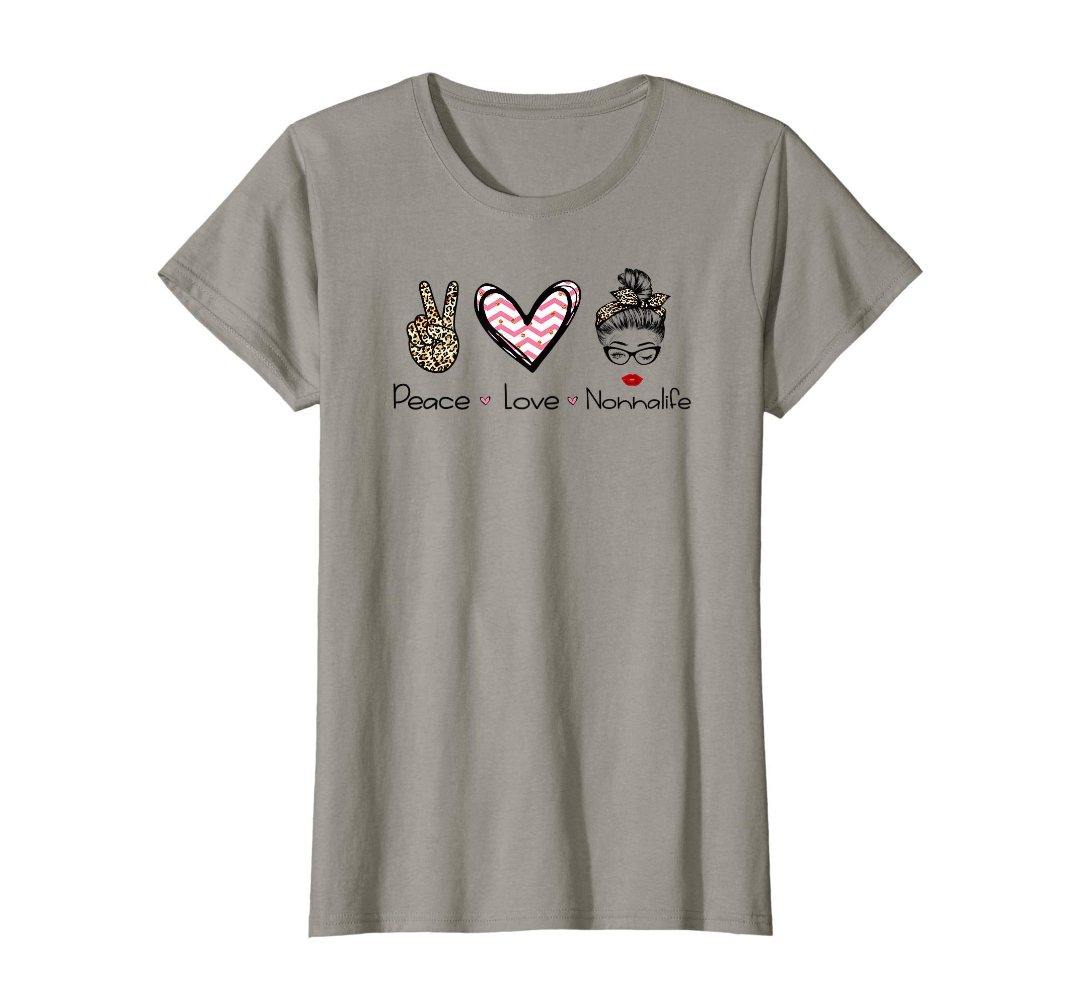Womens Peace Love Nonnalife Leopard T-Shirt - Fun Novelty Design Unisex - T-Shirt, Sweatshirt, Hoodie