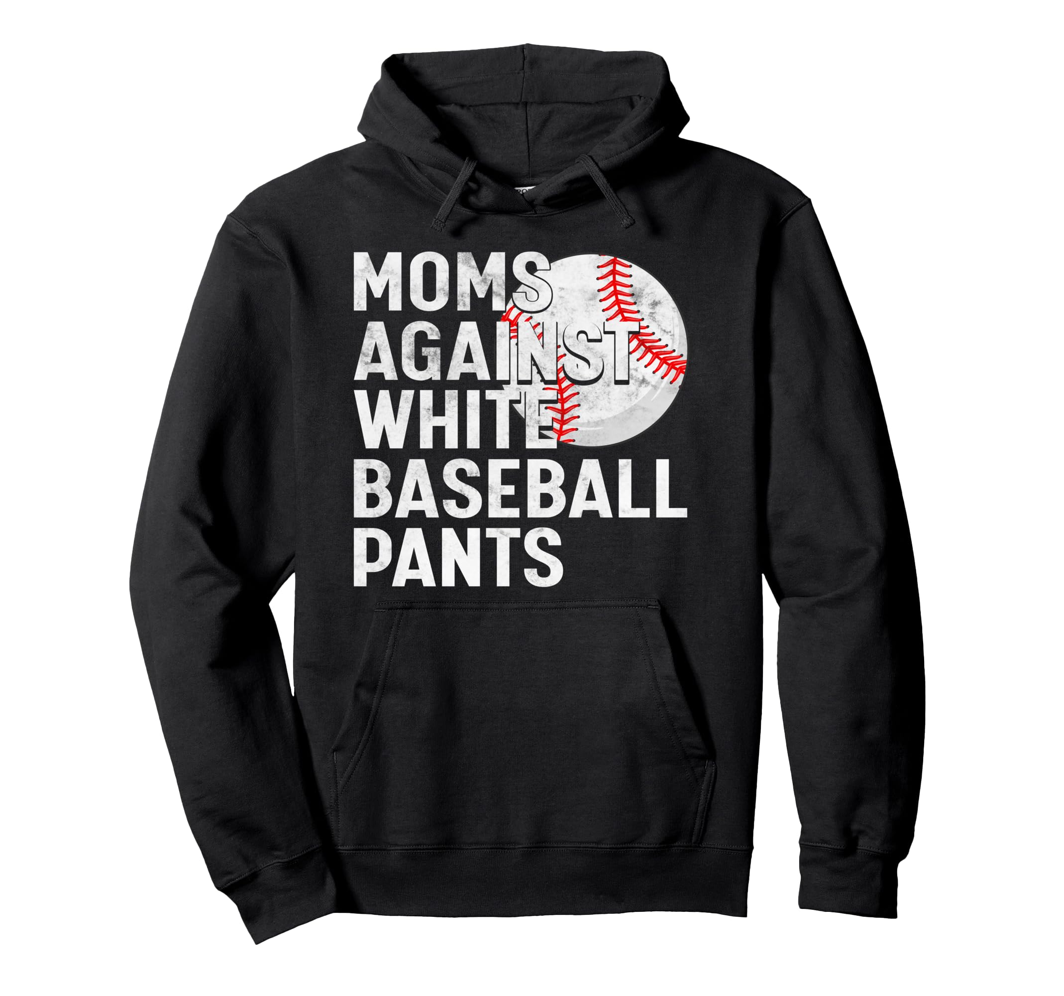 Baseball Mom Mothers Day Moms Against Hoodie - Graphic Print Men Women - T-Shirt, Sweatshirt, Hoodie