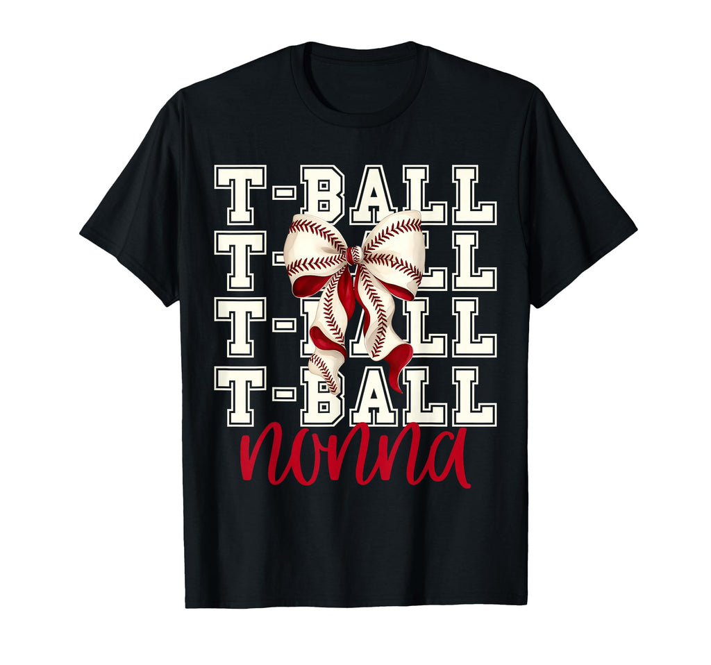 Tball Nonna Teeball T Ball Coquette T-Shirt - Trendy Graphic Men Women - T-Shirt, Sweatshirt, Hoodie
