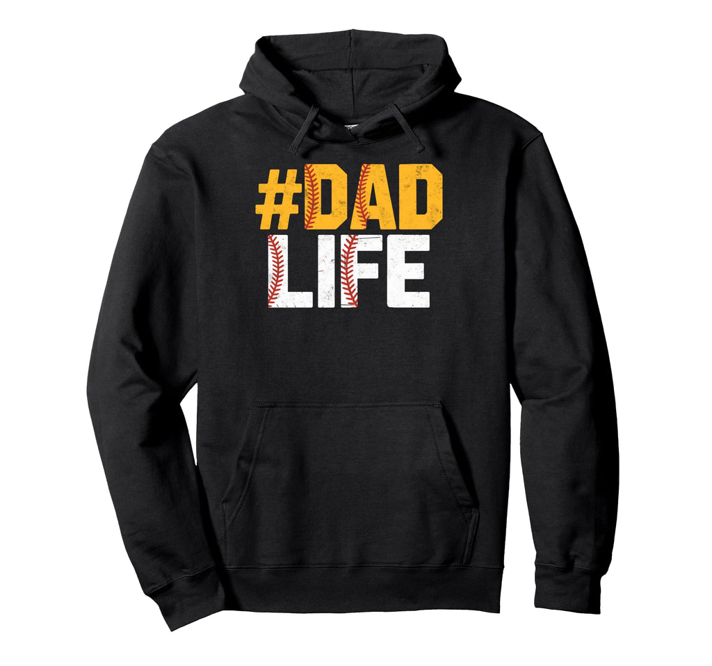 Softball Baseball Dad Life Father Hoodie - Streetwear Style for Adults - T-Shirt, Sweatshirt, Hoodie