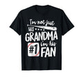 Im Not Just His Grandma Im His 1 Fan T-Shirt - Unique Graphic for Adults - T-Shirt, Sweatshirt, Hoodie