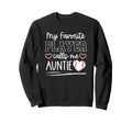 Baseball Aunt My Favorite Player Sweatshirt - Streetwear Style Men Women - T-Shirt, Sweatshirt, Hoodie