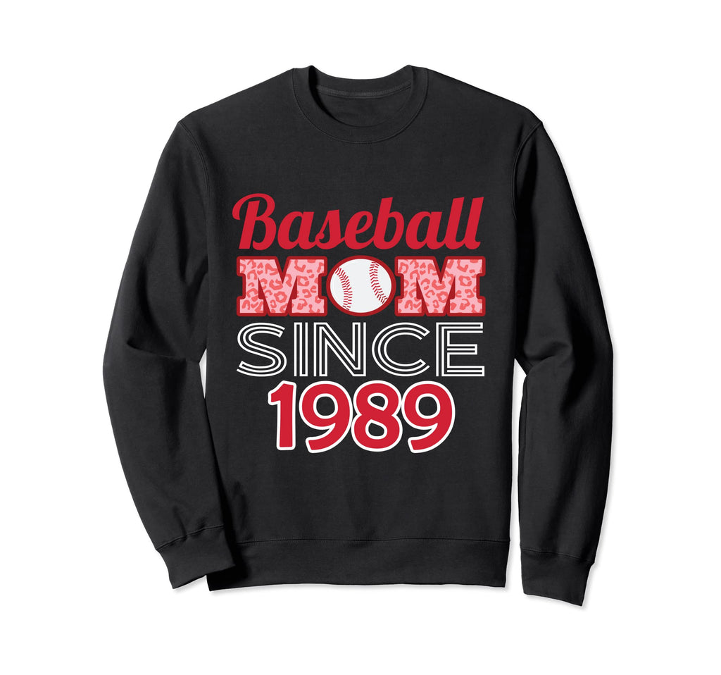 Baseball Mom Since 1989 Sweatshirt - Trendy Graphic Unisex - T-Shirt, Sweatshirt, Hoodie