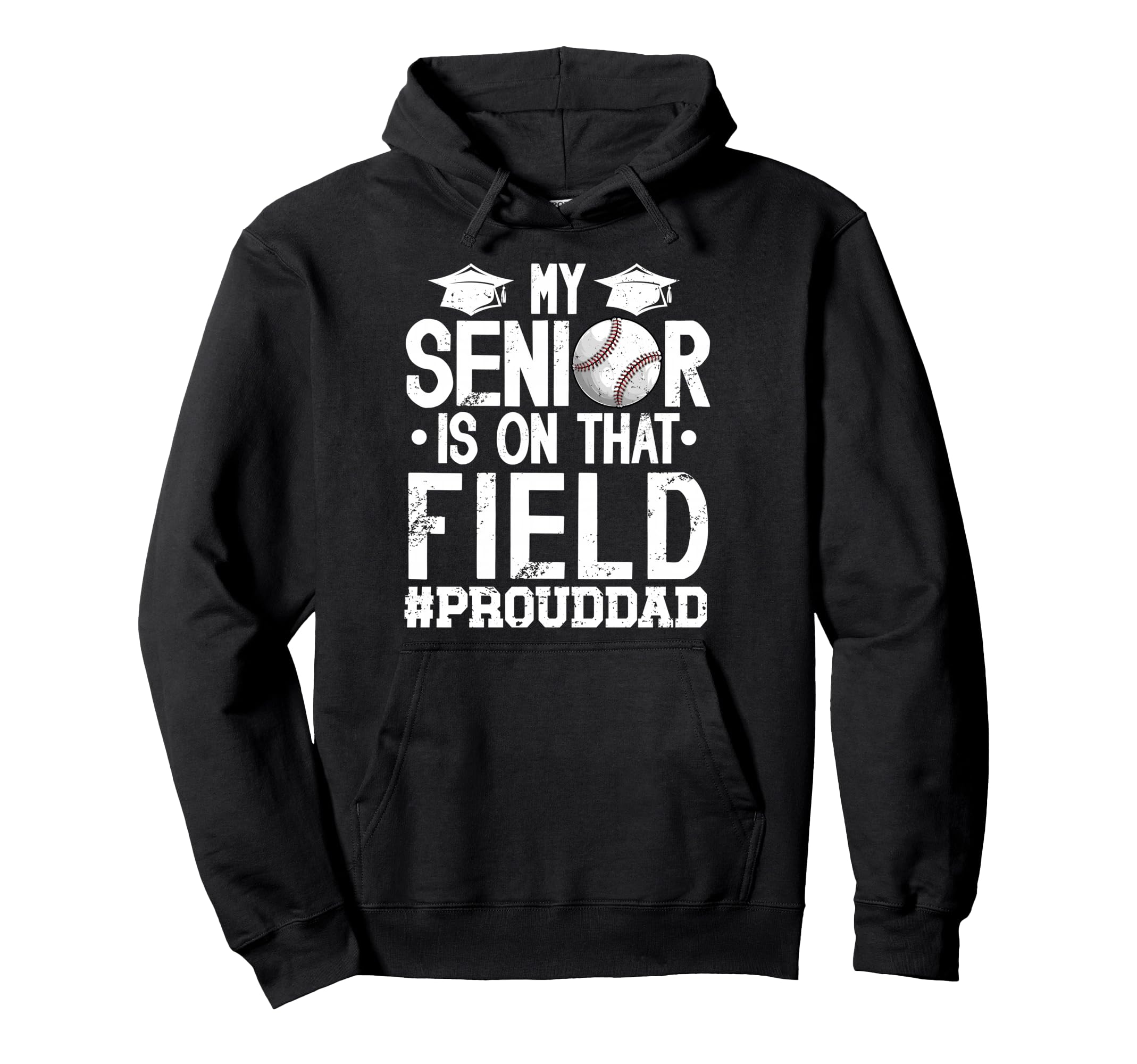 Proud Baseball Senior Dad Baseball Senior Hoodie - Graphic Print Unisex - T-Shirt, Sweatshirt, Hoodie
