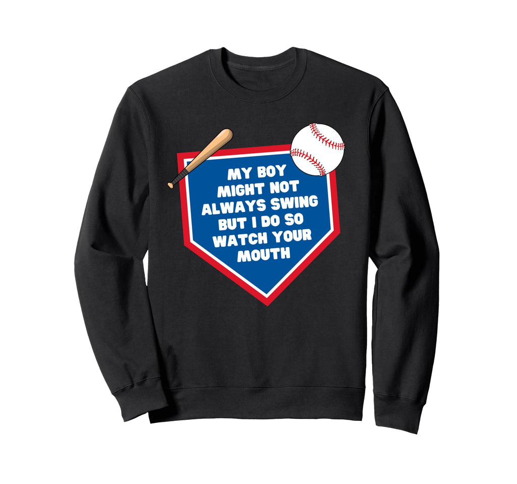 My Might Not Always Swing Funny Sweatshirt - Unique Graphic Unisex - T-Shirt, Sweatshirt, Hoodie