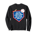 My Might Not Always Swing Funny Sweatshirt - Unique Graphic Unisex - T-Shirt, Sweatshirt, Hoodie
