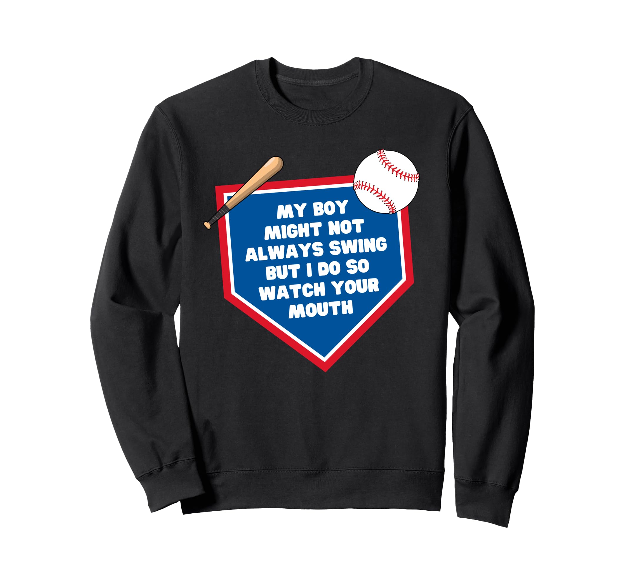 My Might Not Always Swing Funny Sweatshirt - Unique Graphic Unisex - T-Shirt, Sweatshirt, Hoodie