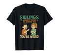 Funny Brother Sister Rivalry T-Shirt - Casual Everyday Wear for Adults - T-Shirt, Sweatshirt, Hoodie