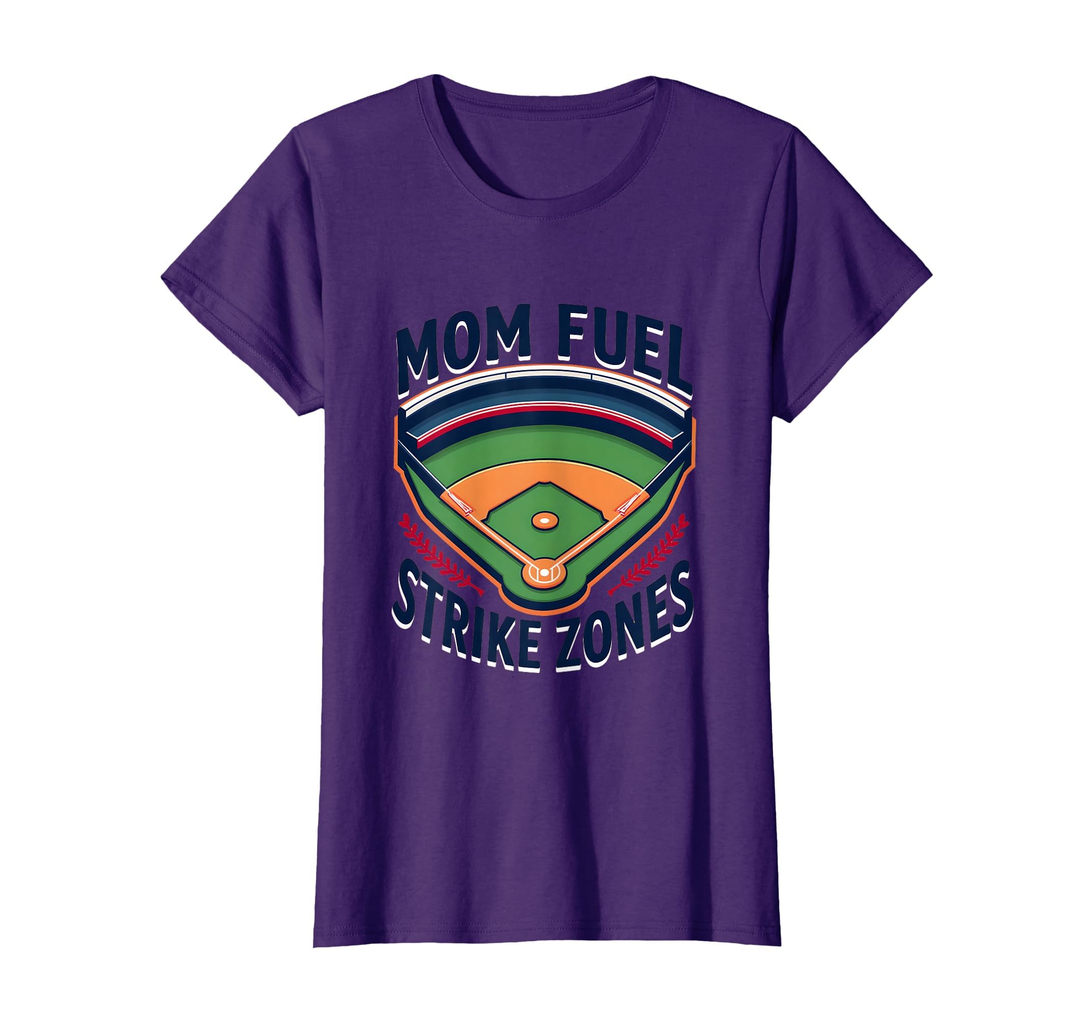 Baseball Mama Mom Fuel Strike Zones T-Shirt - Fun Novelty Design Unisex - T-Shirt, Sweatshirt, Hoodie