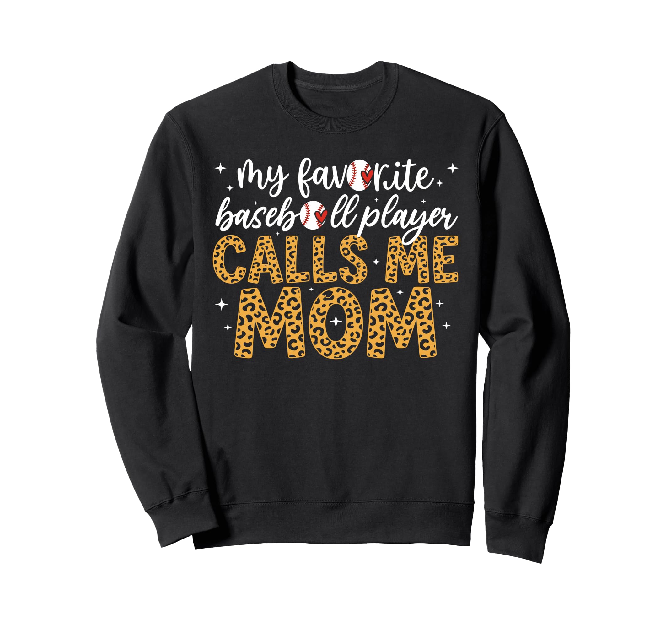My Favorite Baseball Player Calls Sweatshirt - Casual Everyday Wear Unisex - T-Shirt, Sweatshirt, Hoodie