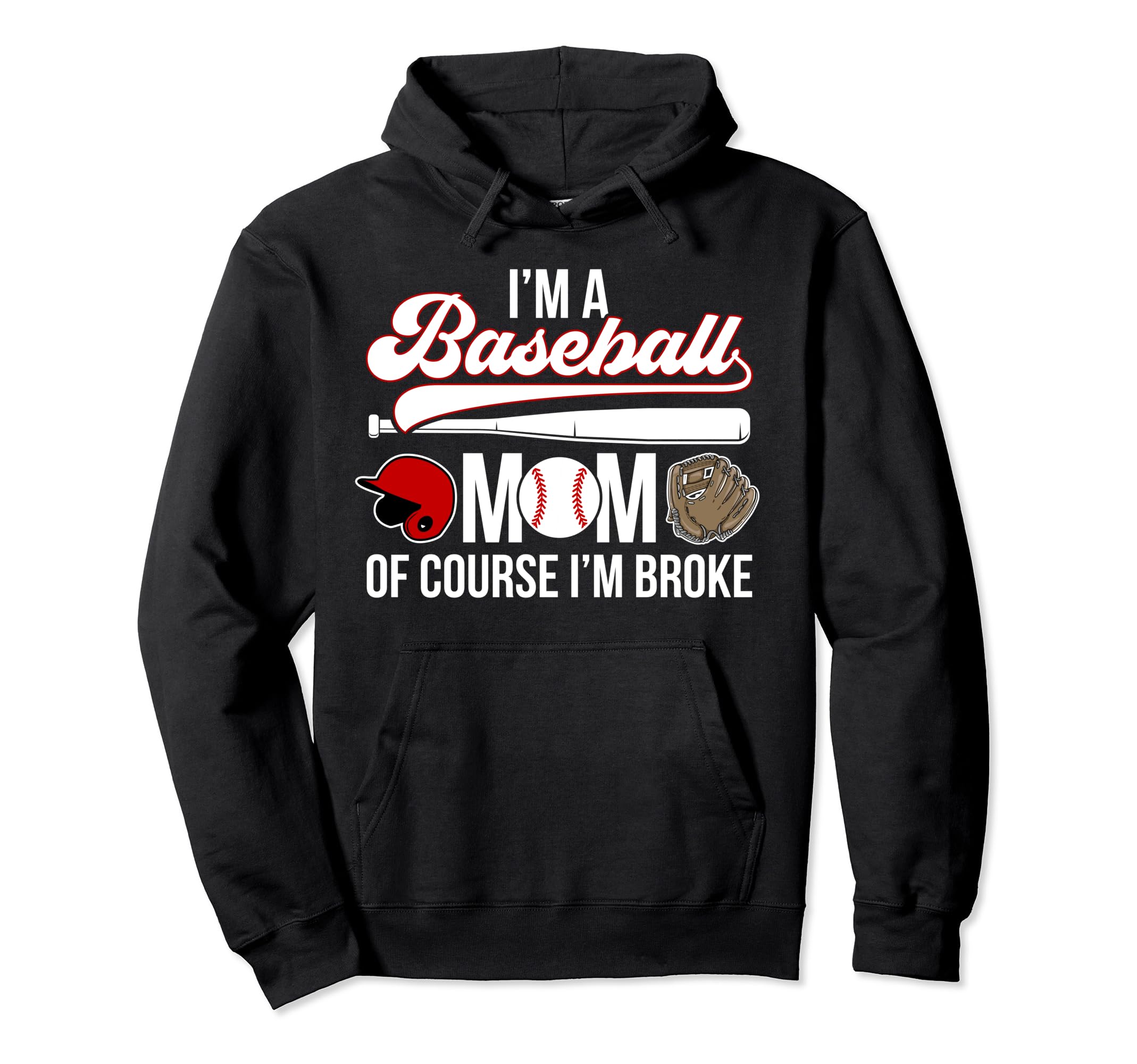 Im Baseball Mom Baseball Player Mama Hoodie - Minimalist Print Men Women - T-Shirt, Sweatshirt, Hoodie