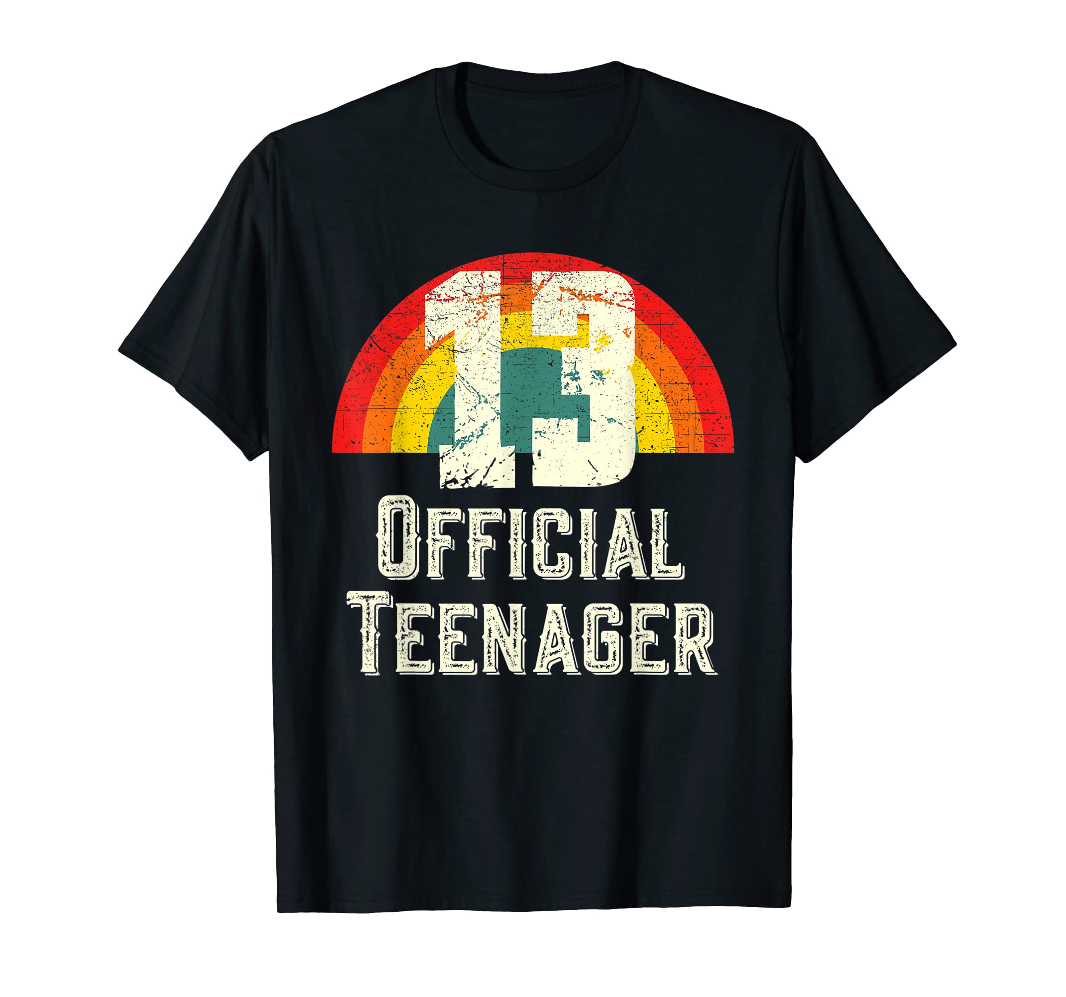 Teenager 13Th Birthday Rainbow Funny T-Shirt - Graphic Print Men Women - T-Shirt, Sweatshirt, Hoodie