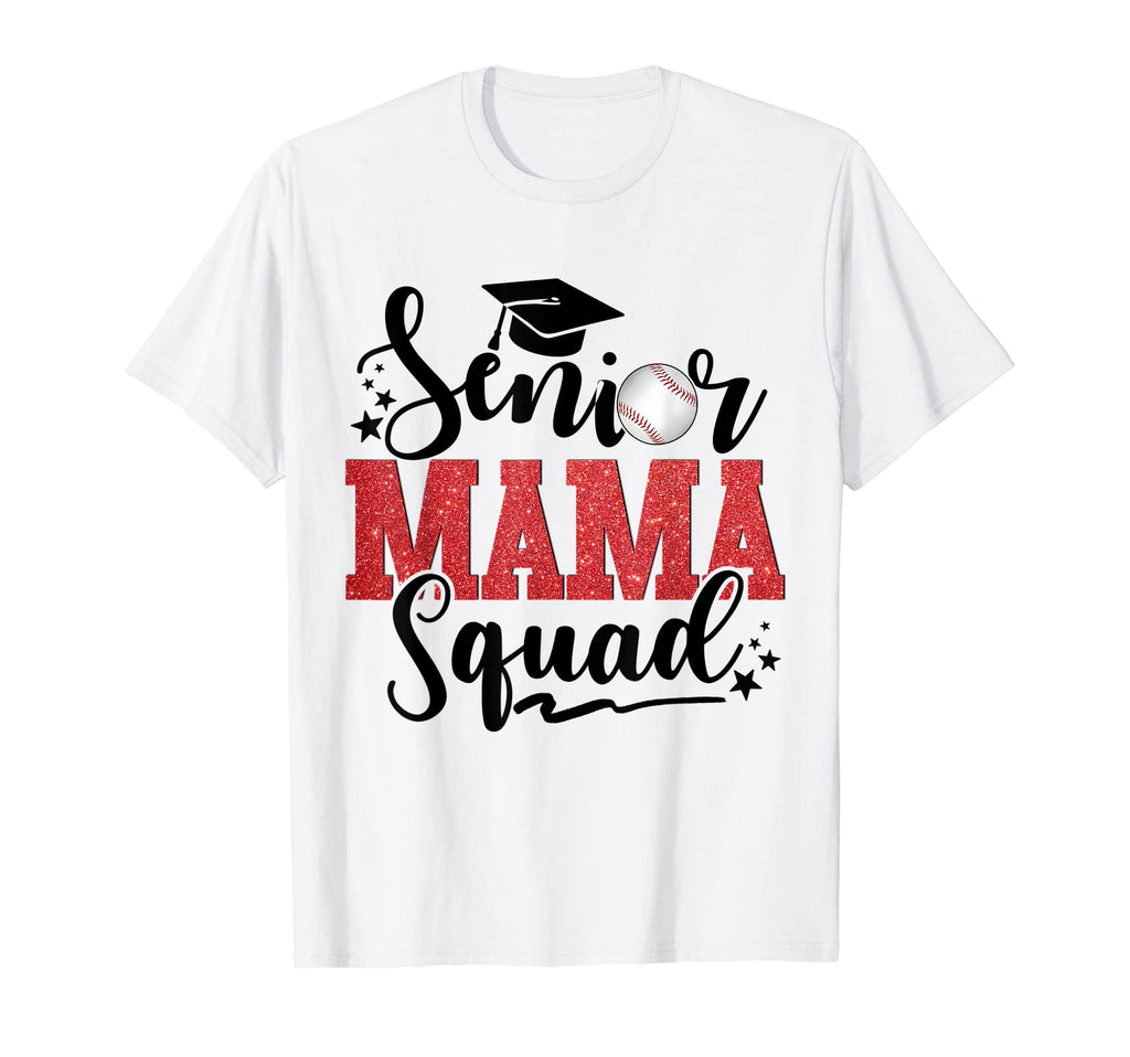 Senior Mama Squad Baseball Proud T-Shirt - Aesthetic Graphic for Adults - T-Shirt, Sweatshirt, Hoodie