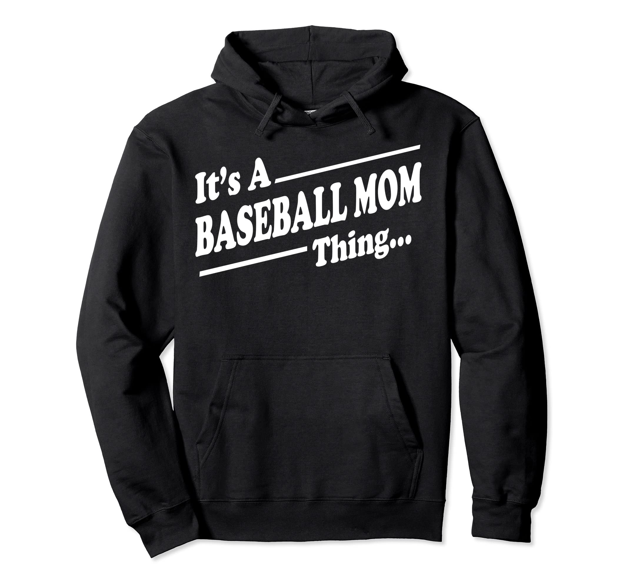 Baseball Mom Funny Its Baseball Mom Thing Hoodie - Minimalist Print Unisex - T-Shirt, Sweatshirt, Hoodie