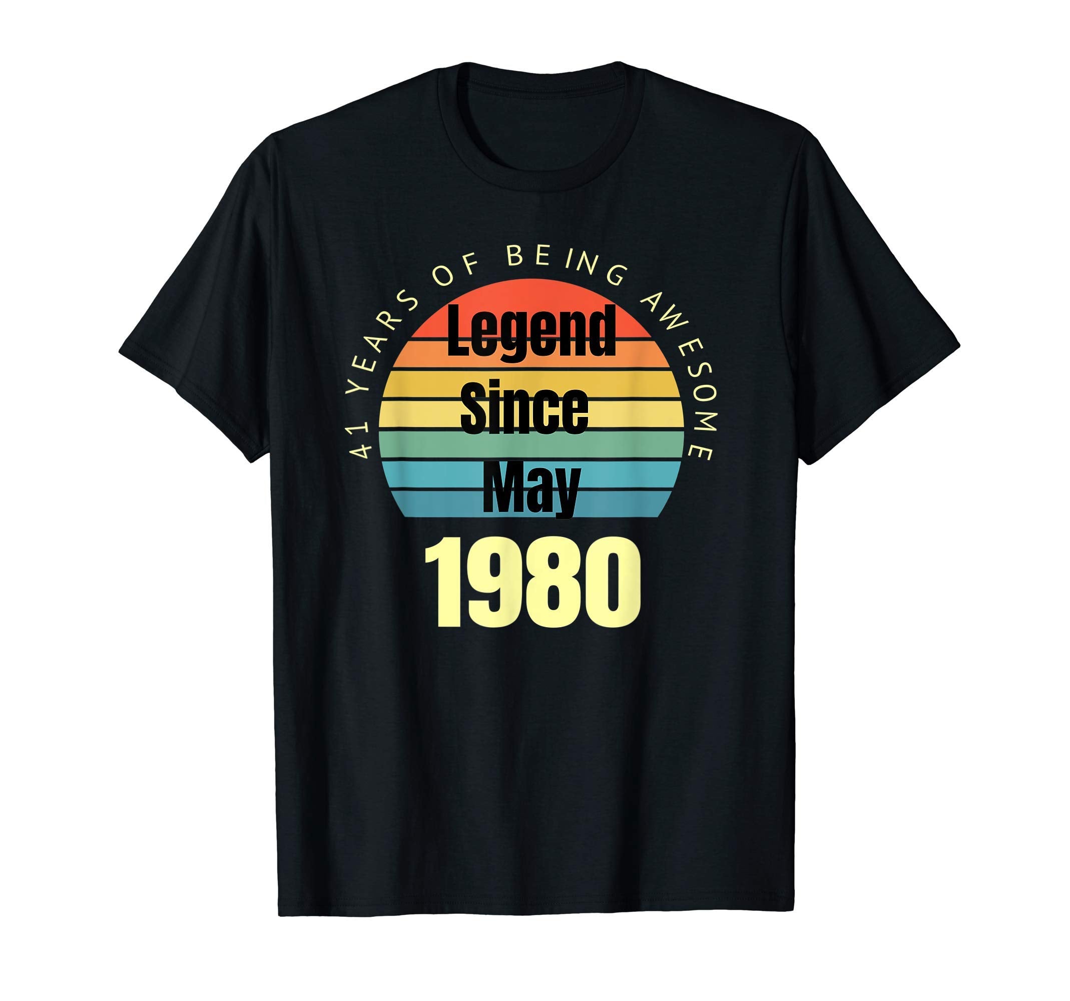 41St Birthday Legend Since May 1980 T-Shirt - Minimalist Print Men Women - T-Shirt, Sweatshirt, Hoodie