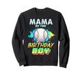 Mama Birthday Baseball Matching Sweatshirt - Streetwear Style for Adults - T-Shirt, Sweatshirt, Hoodie