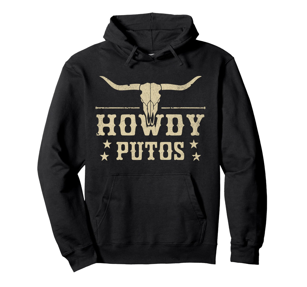 Howdy Putos Bull Skull Country Cowboy Hoodie - Graphic Print for Adults - T-Shirt, Sweatshirt, Hoodie