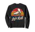 Let S Roll Roller Skating Skater Sweatshirt - Minimalist Print for Adults - T-Shirt, Sweatshirt, Hoodie