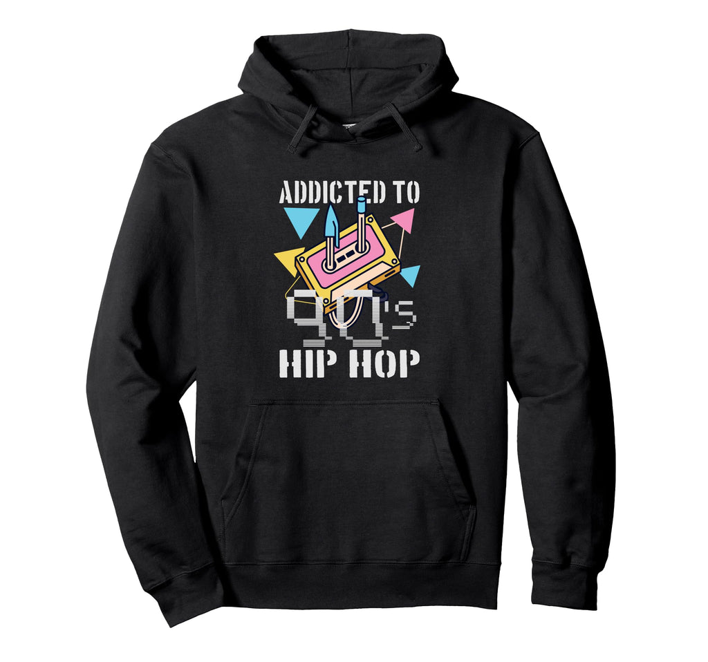 Addicted To 90S Hip Hop Gangster Rap Old Hoodie - Trendy Graphic Men Women - T-Shirt, Sweatshirt, Hoodie