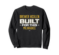 Built This Brewer Hicklen Sweatshirt - Minimalist Print Men Women - T-Shirt, Sweatshirt, Hoodie
